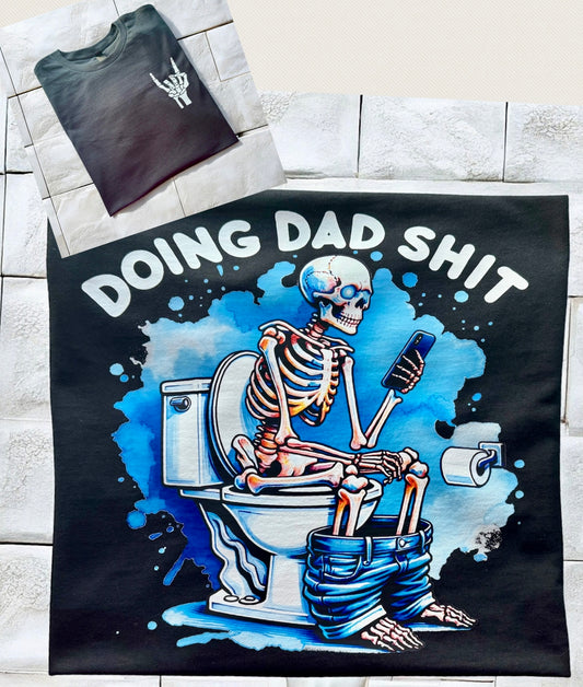 Dad Shiz T-shirt